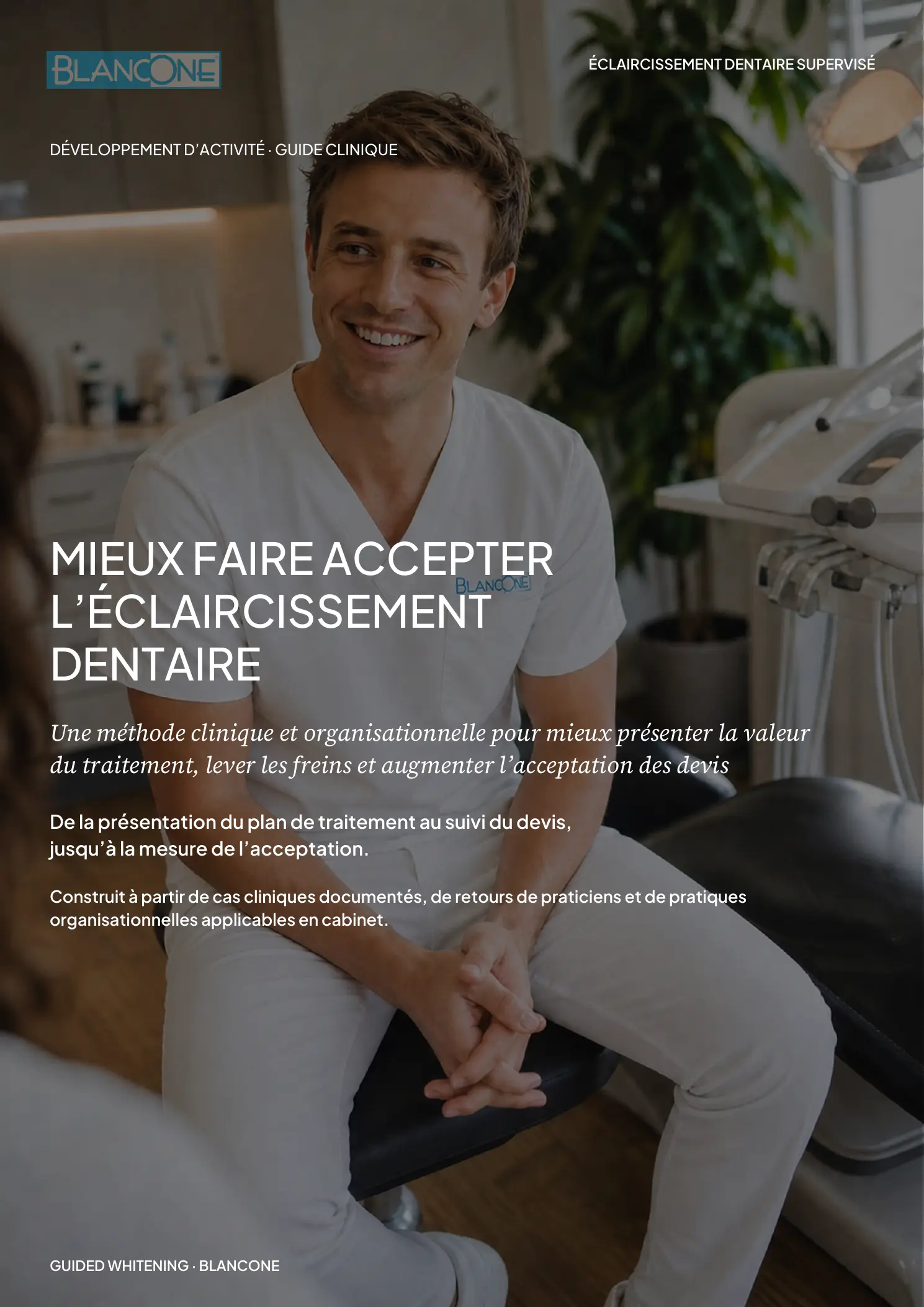 Couverture du guide Mieux faire accepter l’éclaircissement dentaire présenté sous forme de livre